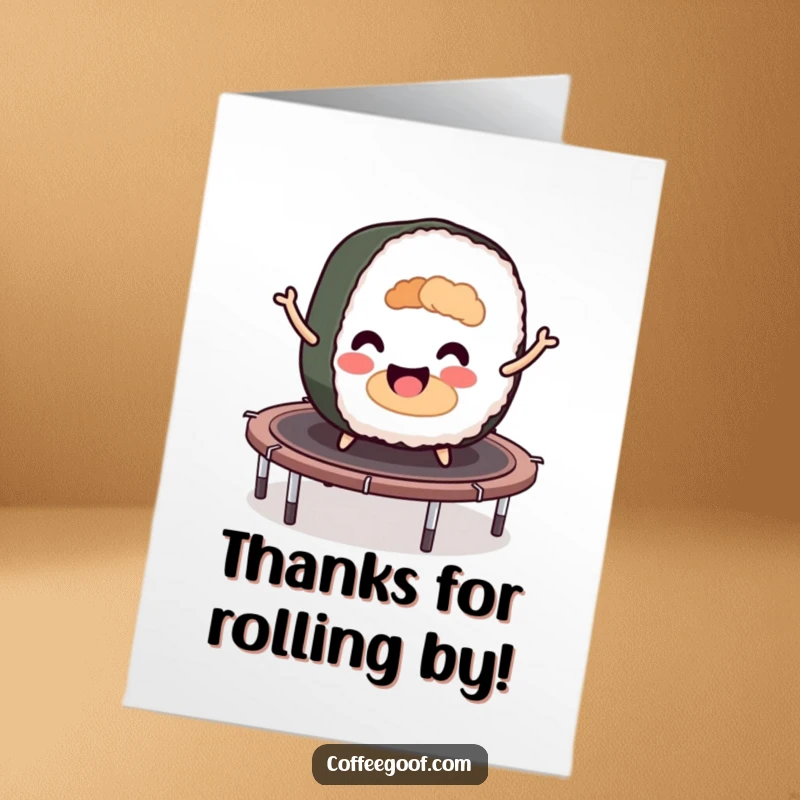 Funny Free Printable Thank You Card: A smiling sushi roll bouncing on a trampoline, sending thanks with gusto.