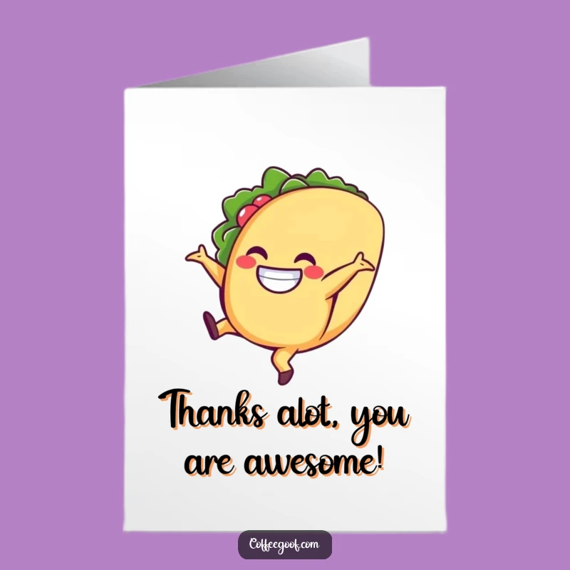 Free Printable Thank You Card: Cartwheeling Taco - Funny Downloadable Gift