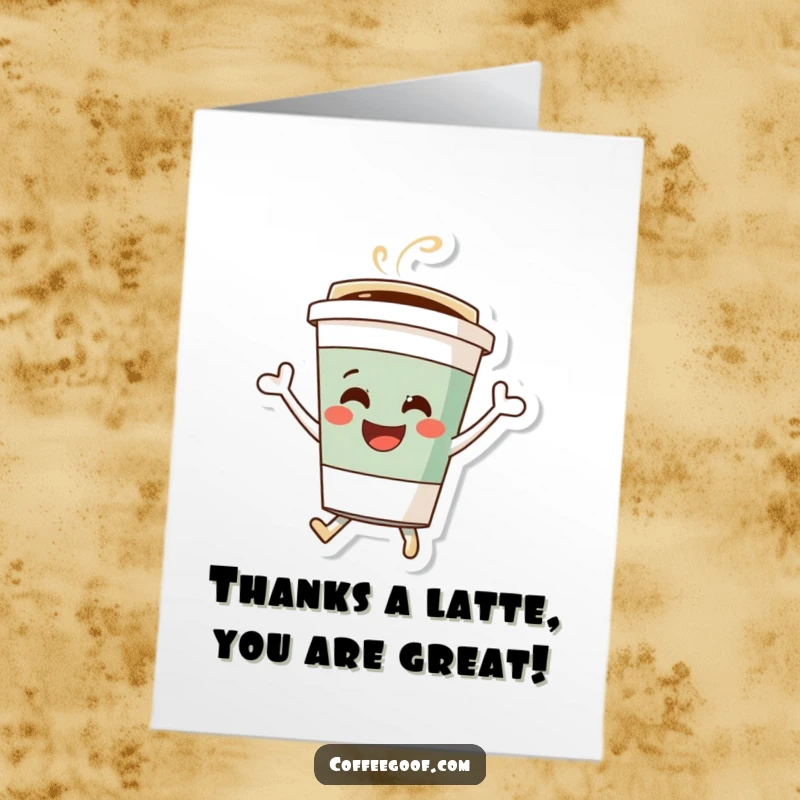 Funny Free Printable Thank You Card depicting a happy coffee cup character energetically bouncing with gratitude.