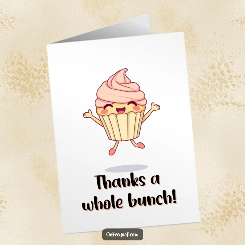 Funny Free Printable Thank You Card of a cupcake jumping joyfully, a sweet and humorous way to say thanks.