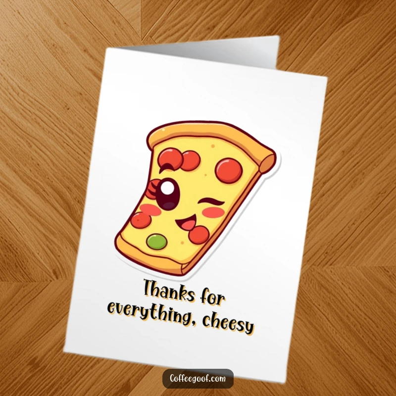Funny Free Printable Thank You Card: a cheerful pizza slice winking coyly with its pepperoni eye.