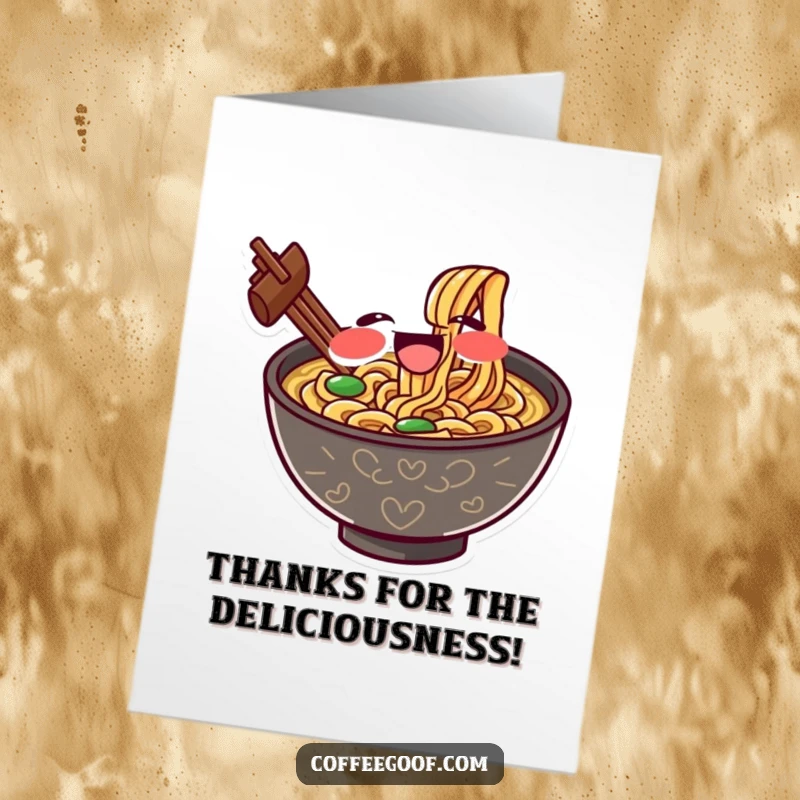 Funny Free Printable Thank You Card: A gleeful bowl of ramen character slurping noodles with exaggerated delight, sending thanks.