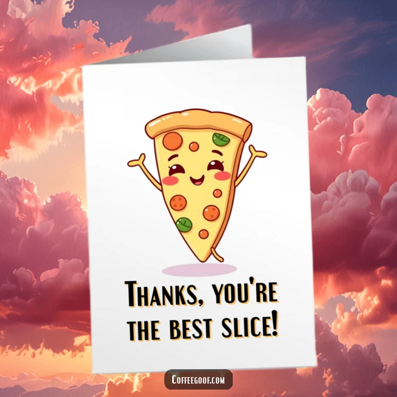 Funny Free Printable Thank You Card: A smiling slice of pizza doing a fun dance, offering thanks.