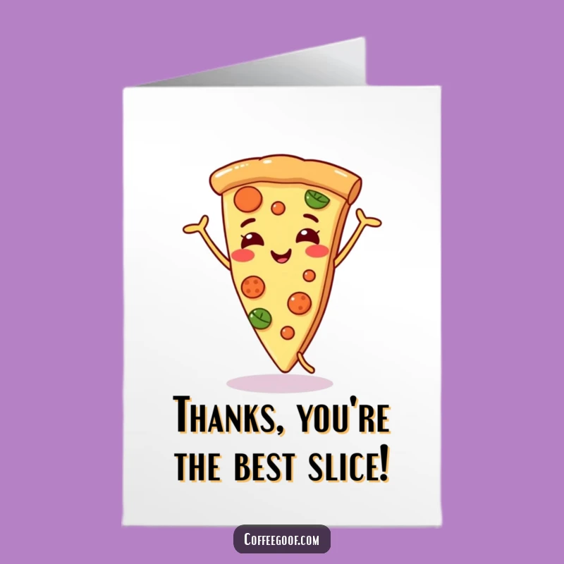 Free Printable Thank You Pizza Card Funny - Dancing Slice Downloadable Gift