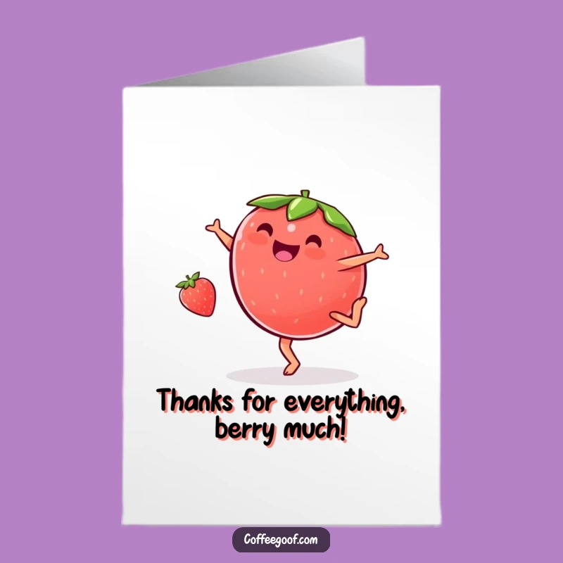 Free Printable Thank You Strawberry Card Funny - Cartwheeling Fruit Downloadable Gift