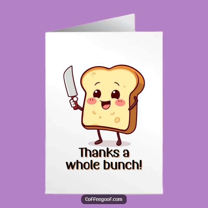Free Printable Thank You Toast Card: Butter Knife Gratitude Humor Downloadable
