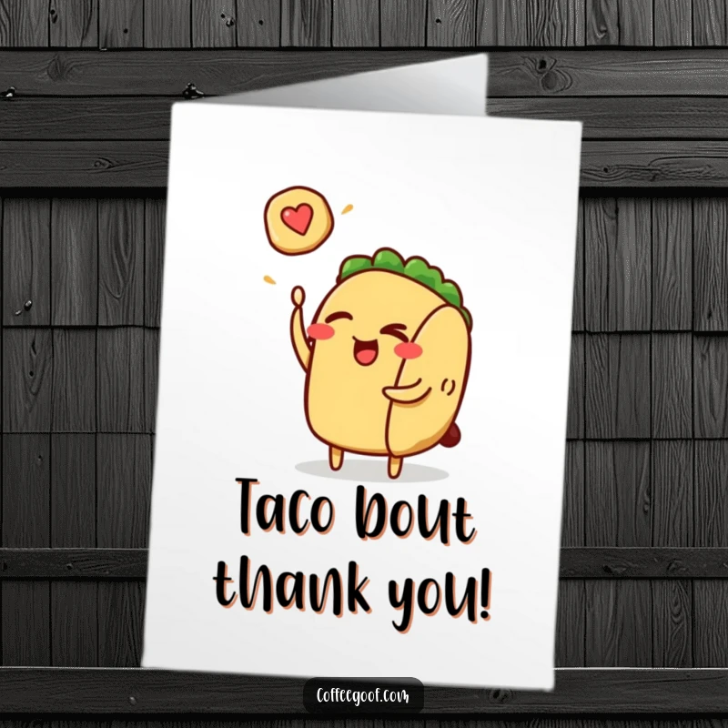 Funny Free Printable Thank You Card: A winking taco character is playfully flipping a tiny pancake, a humorous way to say thanks.