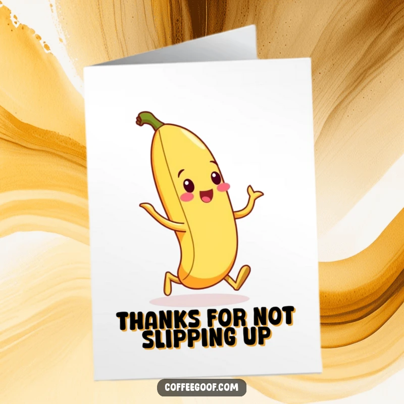 Funny Free Printable Thank You Card: A friendly banana peel doing a hilariously awkward silly walk, conveying heartfelt thanks.