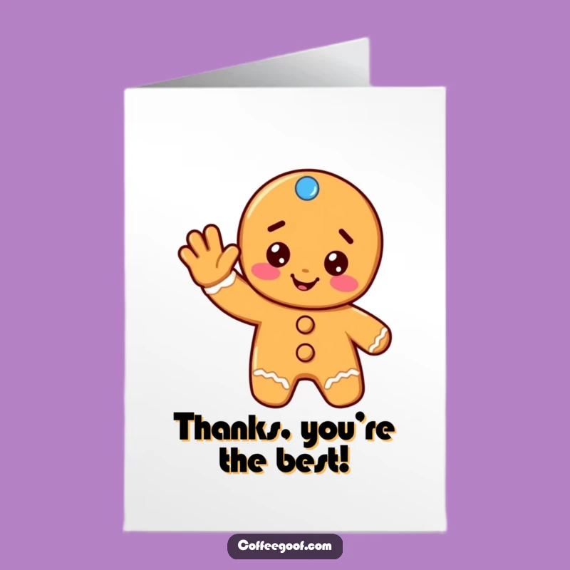 Free Printable Thank You Card: Gingerbread Cookie Waving, Funny Gift