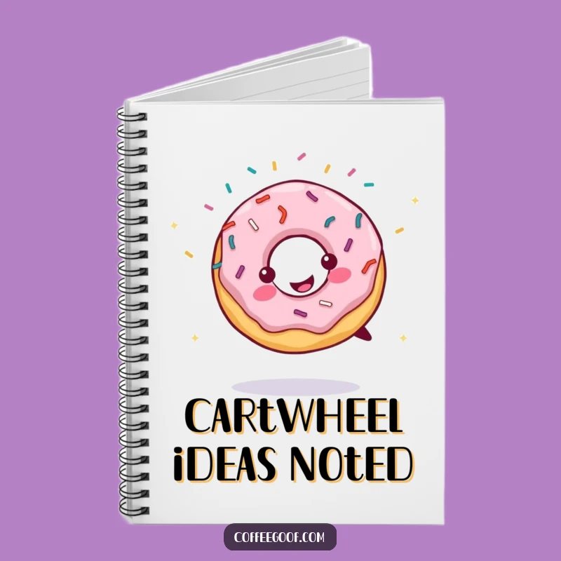 Funny Notebook: Cartwheeling Donut Journal, Creative Writing, Awesome Funny Gift Idea