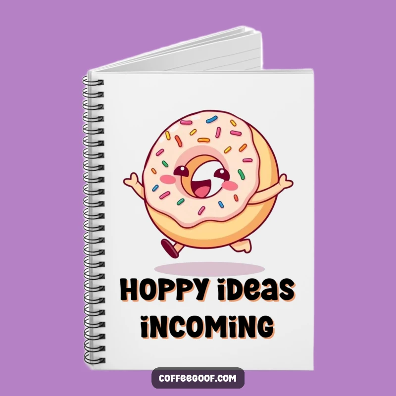 Funny Hopping Donut Notebook - Hilarious Journal for Sweet Ideas