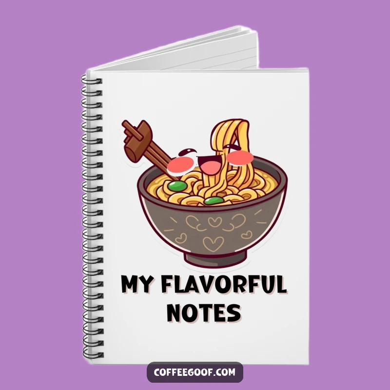 Funny Ramen Notebook: Noodle Notes, Perfect Humorous Journal for Foodies