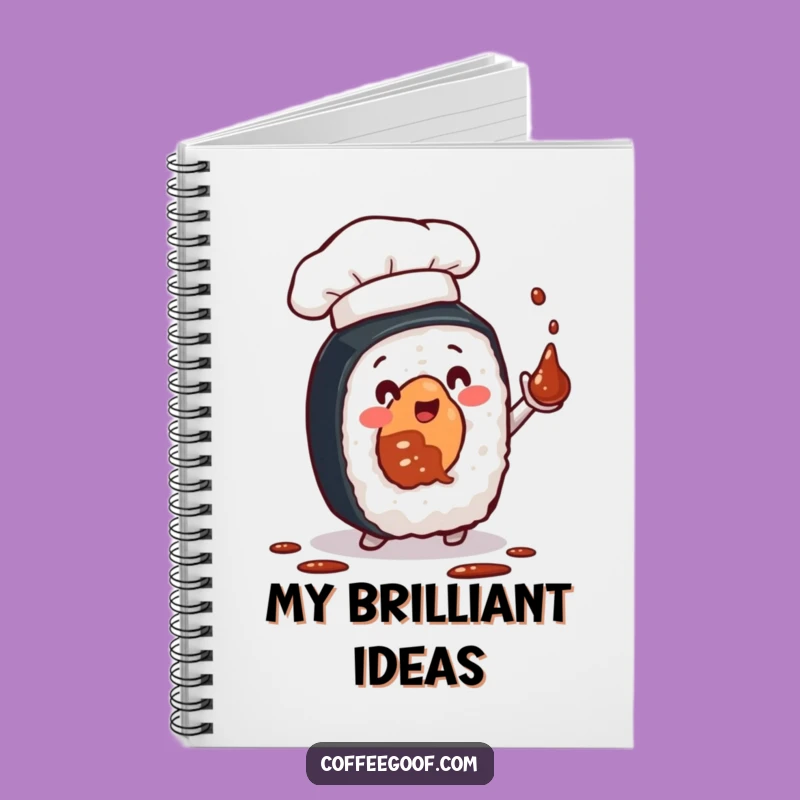 Funny Sushi Chef Roll Notebook - Hilarious Journal for Foodie Ideas