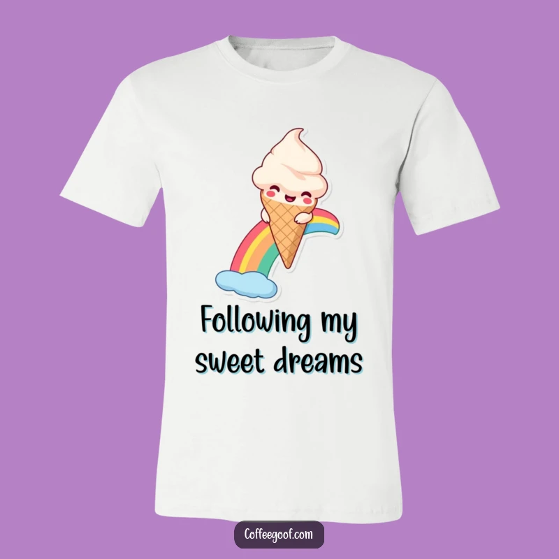 Funny Ice Cream Rainbow T-Shirt: Wear Your Sweetest Ride, Great Gift
