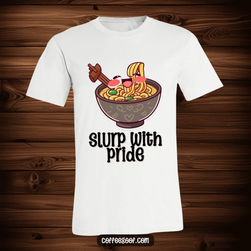 Funny t-shirt with a gleeful ramen bowl character slurping noodles with exaggerated delight, perfect for noodle lovers and humor fans.