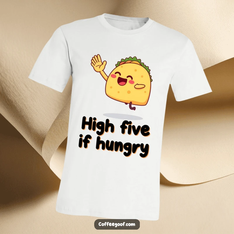 Funny t-shirt showcasing a taco character with legs excitedly giving a clumsy, yet enthusiastic, high-five, a celebration of Mexican cuisine.