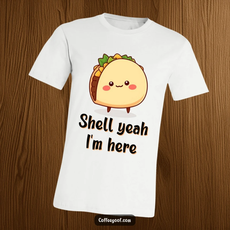Funny Taco T-Shirt: A cheerful, round taco character enthusiastically wiggling its shell and tiny legs, designed for ultimate comfort and laughs.