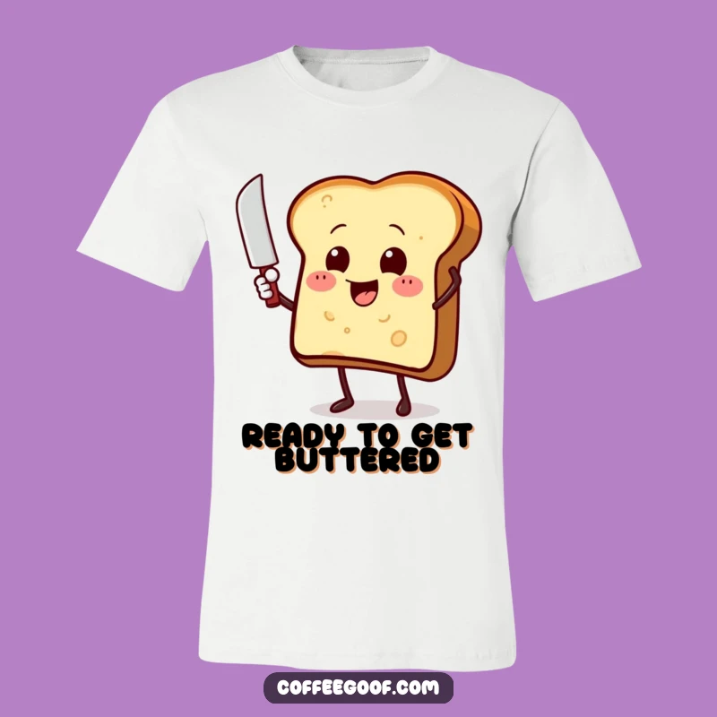 Funny Toast Butter Knife T-Shirt - Hilarious Cartoon Character Apparel Gift